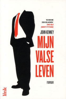 John Kenney - Mijn valse leven